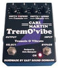 Carl Martin TremO' vibe in Carl Martin TremO' vibe